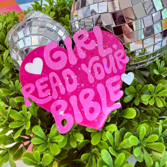 Girl Read Your Bible Magnet