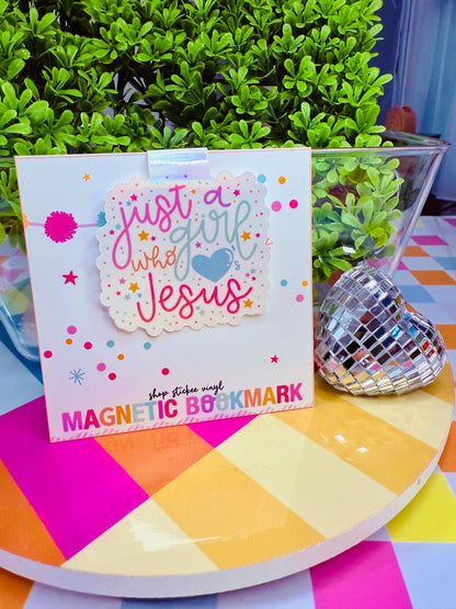 Just a Girl Who Loves Jesus Magnetic Bookmark
